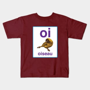 Oi comme Oiseau Kids T-Shirt